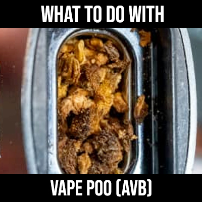 what to do with vape poo