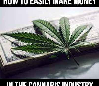 making money in cannabis industry legal